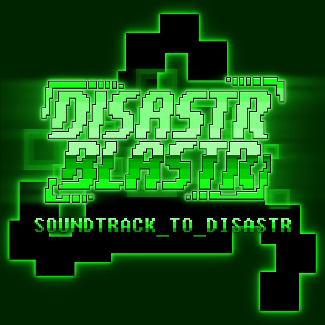 Disastr_Blastr - Soundtrack_to_Disastr DLC Steam CD Key, $0.44