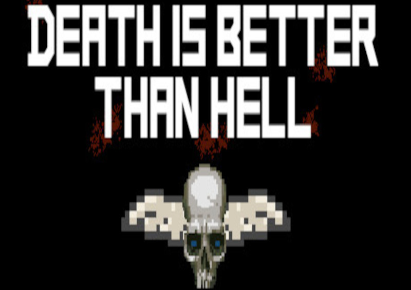 Death is better than Hell Steam CD Key, $5.12